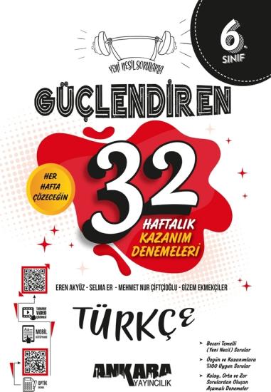 6. Sınıf Güçlendiren 32 Haftalık Türkçe Kazanım Denemeleri Ankara Yayıncılık